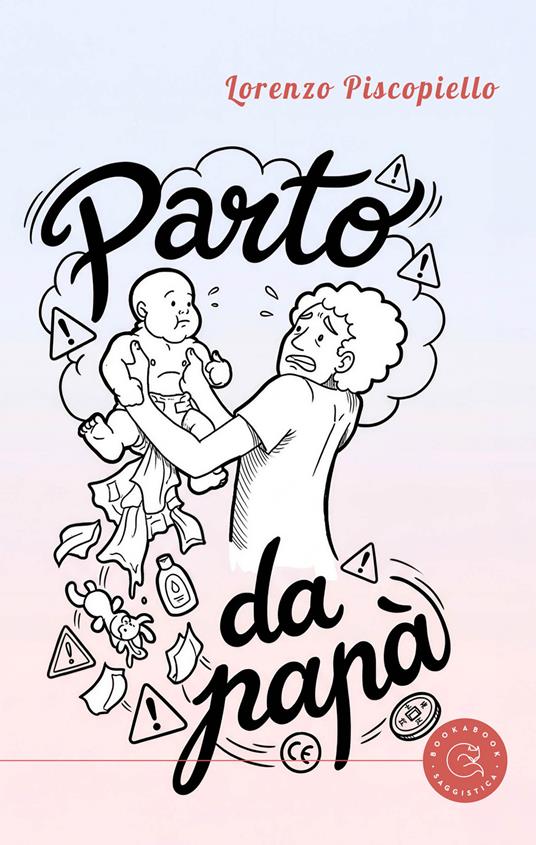 Parto da papà - Lorenzo Piscopiello - copertina