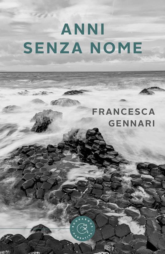 Anni senza nome - Francesca Gennari - copertina