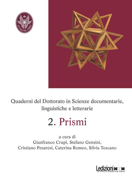 Prismi. Quaderni del dottorato in scienze documentarie, linguistiche e letterarie. Vol. 2 - copertina