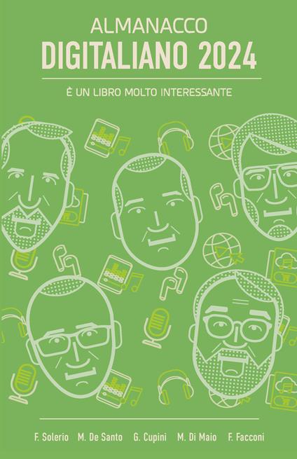 Almanacco Digitaliano 2024 - Franco Solerio,Massimo De Santo,Giulio Cupini - copertina