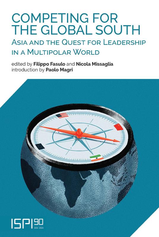 Competing for the global south. Asia and the quest for leadership in a multipolar world - copertina