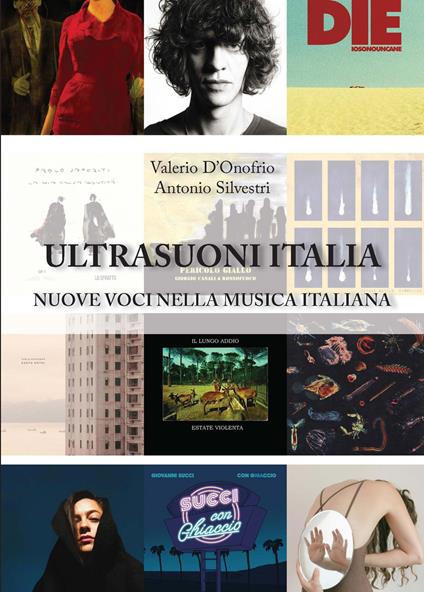 UltraSuoni Italia. Nuove voci nella musica italiana - Valerio D'Onofrio,Antonio Silvestri - copertina