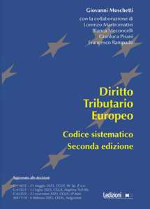 Diritto tributario europeo. Codice sistematico