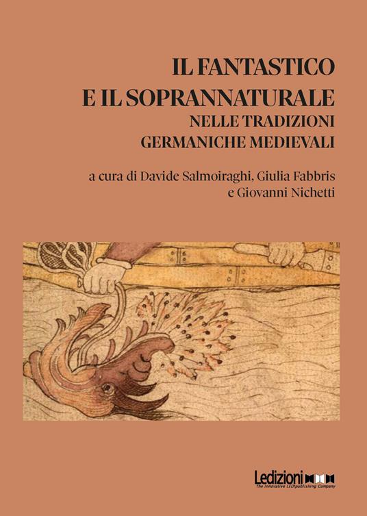 Il fantastico e il soprannaturale nelle tradizioni germaniche medievali - copertina