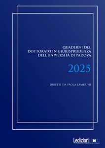 Quaderni del dottorato in giurisprudenza dell'Università di Padova 2025