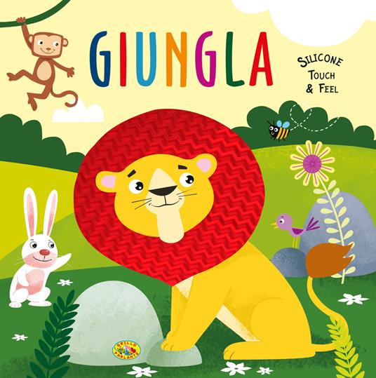 Giungla. Silicone touch & feel. Ediz. a colori - copertina