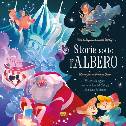 Storie sotto l'albero. Ediz. a colori - Stefania Leonardi Hartley - copertina
