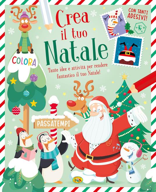 Crea il tuo Natale. Ediz. a colori - copertina