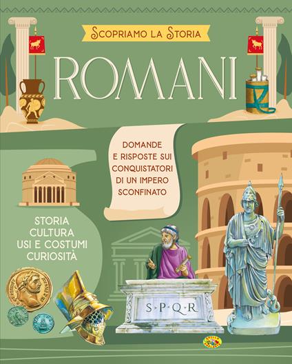 Romani. Scopriamo la storia. Ediz. a colori - copertina