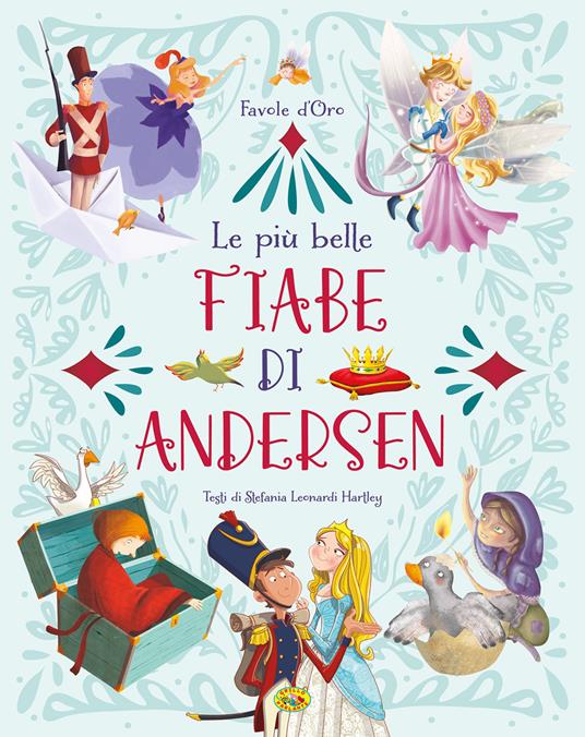 Le più belle fiabe di Andersen. Ediz. a colori - copertina