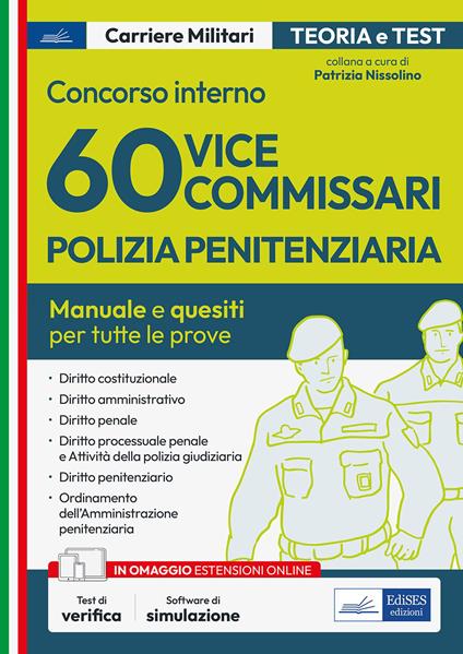 Concorso interno 60 vice Commissari Polizia Penitenziaria. Manuale e quesiti per tutte le prove d'esame. Con espansione online. Con software di simulazione - copertina