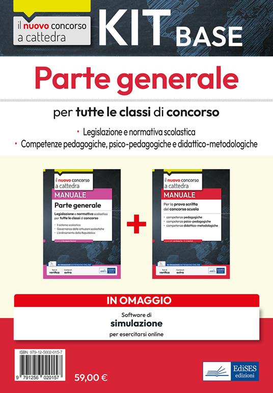 Il nuovo concorso a cattedra. Per tutte le classi di concorso. Parte generale. Legislazione e normativa scolastica. Competenze psico-pedagogiche e didattico-metodologiche. Kit. Con software di simulazione - copertina