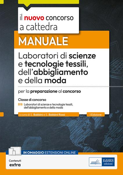 Laboratori di scienze e tecnologie tessili dell'abbigliamento e della moda. Manuale per la preparazione al concorso. Con estensione online - copertina