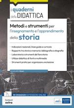 Didattica della storia. Metodi e strumenti. Per l'insegnamento