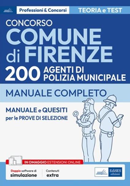 Concorso Comune di Firenze-200 Agenti di Polizia Municipale - V.V.A.A. - ebook
