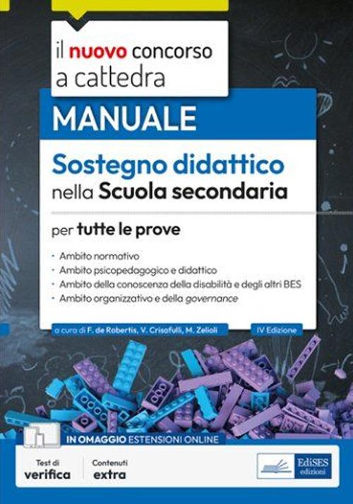 Il nuovo concorso a cattedra. Sostegno didattico scuola secondaria. Manuale per tutte le prove - Valeria Crisafulli,Francesca De Robertis,Giuseppe Mariani - ebook