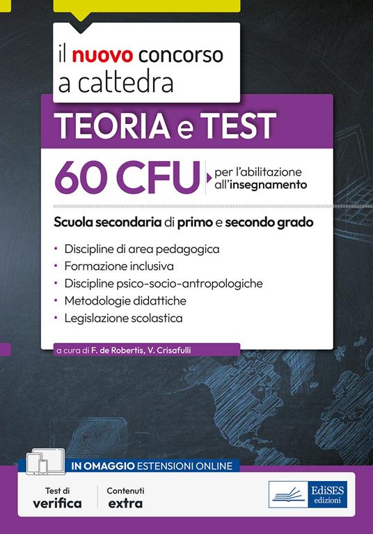 60 CFU per l'abilitazione all'insegnamento scuola I e II grado. Teoria e test. Con estensioni online - copertina