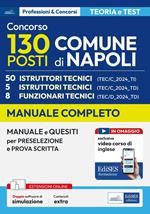 Concorso Comune di Napoli. 50 istruttori tecnici. Manuale e quesiti per la preselezione e la prova scritta. Con espansione online. Con software di simulazione