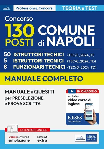 Concorso Comune di Napoli. 50 istruttori tecnici. Manuale e quesiti per la preselezione e la prova scritta. Con espansione online. Con software di simulazione - copertina