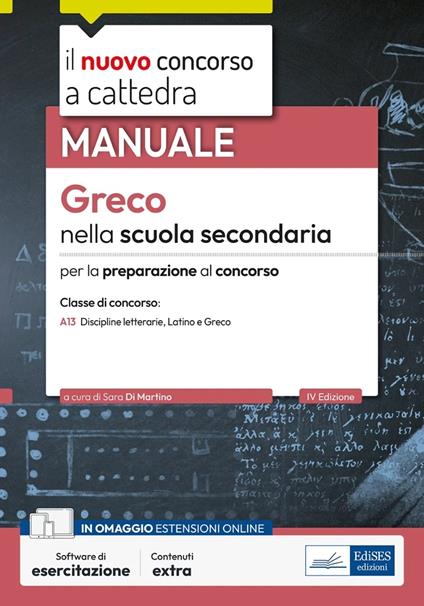 Greco nella scuola secondaria. Manuale per la preparazione al concorso. Con software di esercitazione - Sara Di Martino - copertina