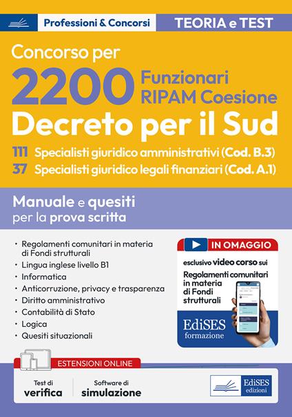 Concorso 2200 RIPAM: 111 Specialisti giuridico amministrativi (Cod. B.3) 37 Specialisti giuridico legali finanziari (Cod. A.1). Manuale e quesiti per la prova di scritta - V.V.A.A. - ebook