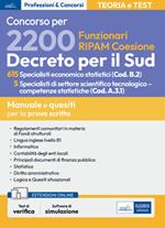 Concorso per 2200 Funzionari RIPAM coesione. 615 Specialisti economico statistici (Cod. B.2) 5 Specialisti di settore scientifico tecnologico-competenze statistiche (Cod. A.3.1). Manuale e quesiti per la prova scritta. Con Contenuto digitale per accesso o