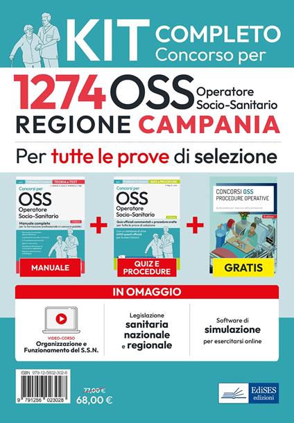 Kit concorso 1274 posti OSS Regione Campania. Manuale, test, guida OSS, video-corso, software. Con software di simulazione. Con videocorso - Luigia Carboni,Antonella Locci,Anna Malatesta - copertina