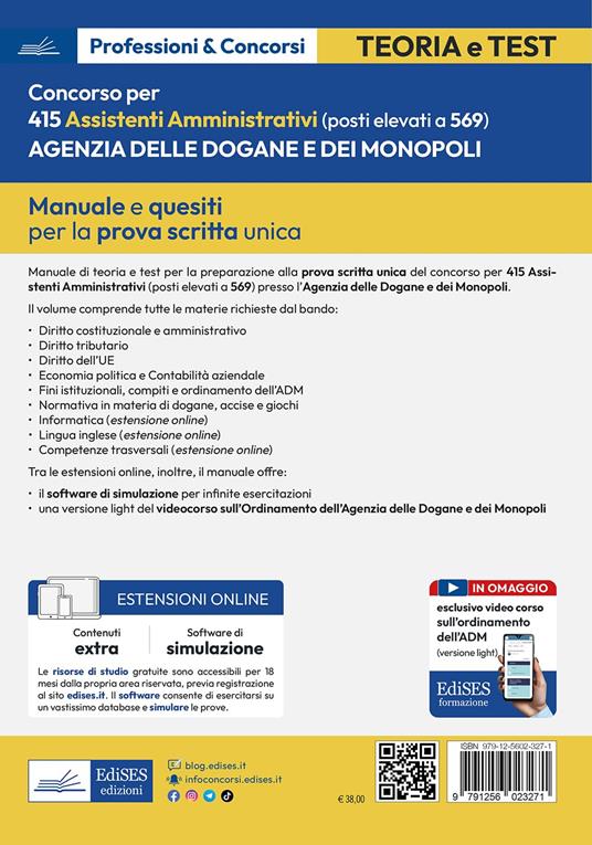 Concorso 415 (elevato a 461 posti) Assistenti amministrativi Agenzia Dogane e Monopoli. Manuale completo per la prova scritta unica. Con estensioni on line - 2