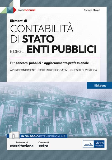 Contabilità di Stato e degli Enti pubblici. Per concorsi pubblici e aggiornamento professionale - Stefano Minieri - copertina