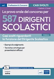 Concorso per 587 dirigenti scolastici. La prova orale. Con espansione online