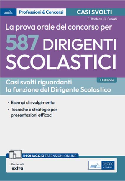 Concorso per 587 dirigenti scolastici. La prova orale. Con espansione online - E. Barbuto,G. Foresti - ebook