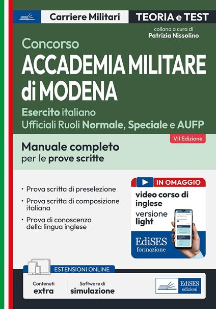 Concorso Accademia Militare di Modena-Esercito italiano Ufficiali. Manuale completo per le prove scritte. Con espansione online. Con software di simulazione - copertina