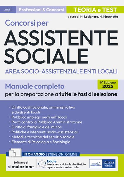 Concorsi per assistente sociale. Area socio-assistenziale enti locali. Manuale completo per la preparazione a tutte le fasi di selezione - copertina