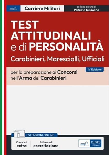 [EBOOK] Test attitudinali e di personalità Carabinieri, Marescialli, Ufficiali - V.V.A.A. - ebook