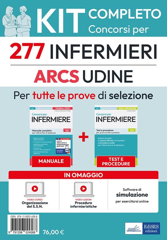 Kit completo 277 infermieri ARCS Udine. Con software di simulazione. Con video-corso - Rosario Caruso,Guglielmo Guerriero,Francesco Pittella - copertina