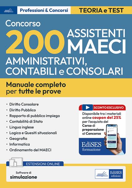 Concorso 200 Assistenti amministrativi Maeci (Codice ACC). Manuale completo per la preparazione. Con software di simulazione - copertina