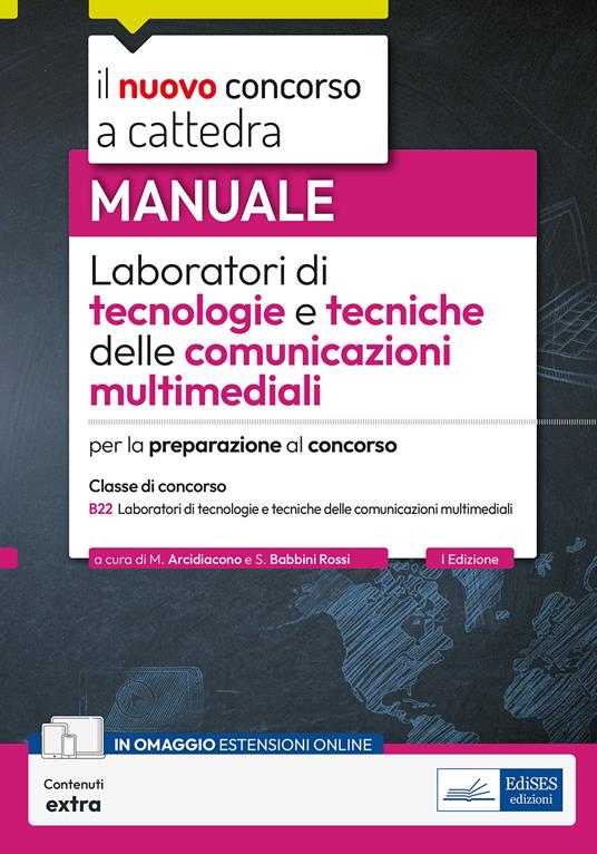 Laboratori di tecnologie e tecniche delle comunicazioni multimediali. Manuale per la preparazione al concorso. Con estensioni online - copertina