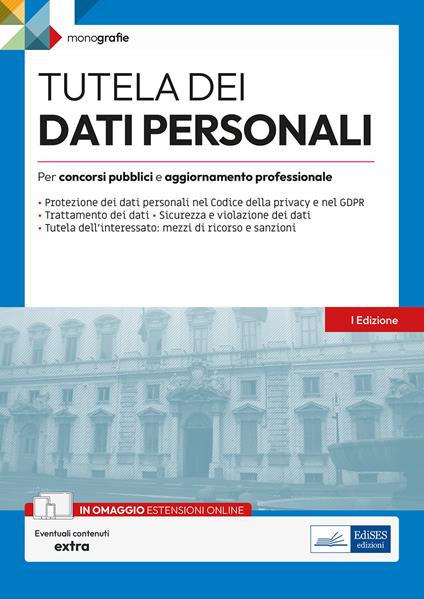 Tutela dei dati personali. Per concorsi pubblici e aggiornamento professionale. Con espansione online - copertina