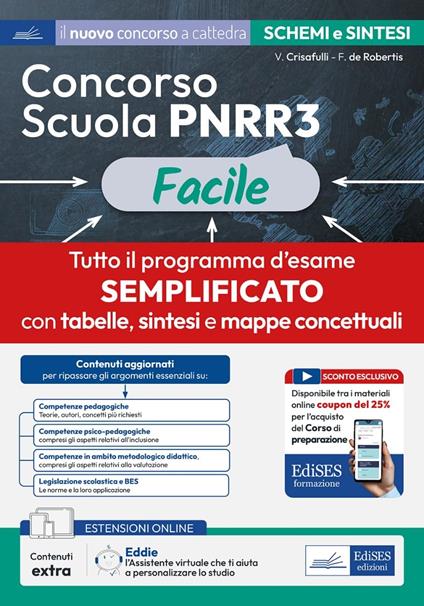Concorso Scuola PNRR3 Facile. Schemi e schede di sintesi su tutto il programma. Con estensioni online, sconto coupon e assistente virtuale - copertina