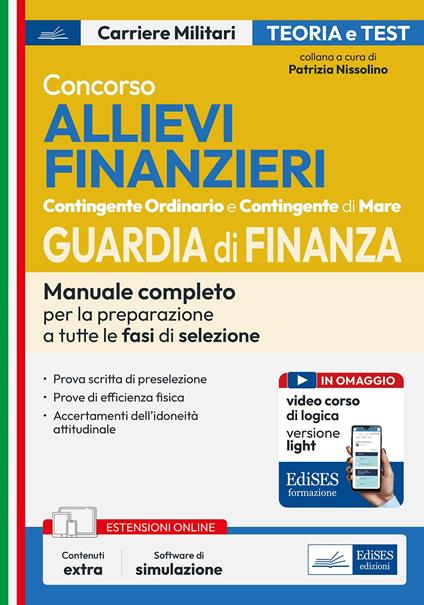Concorso allievi finanzieri. Manuale completo per la preparazione a tutte le fasi di selezione - copertina
