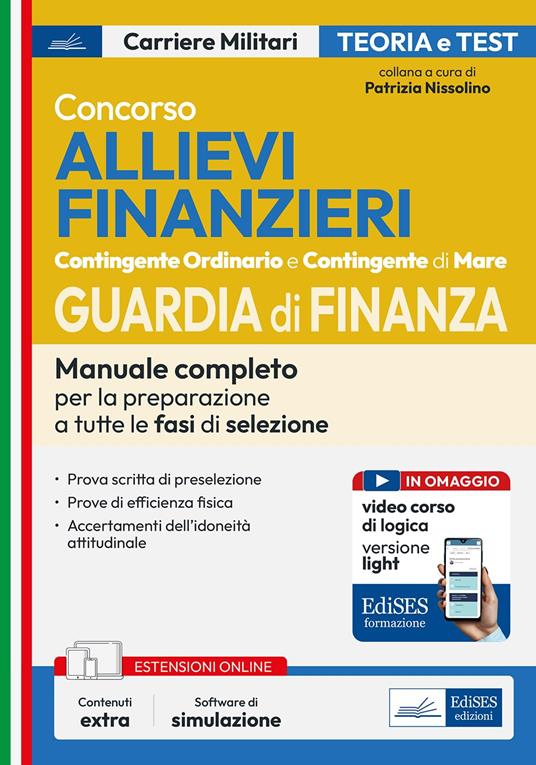 Concorso allievi finanzieri. Manuale completo per la preparazione a tutte le fasi di selezione - copertina