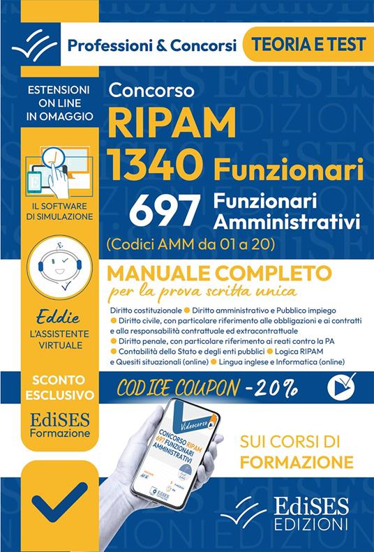 Concorsi RIPAM 2026. 1340 funzionari, 697 amministrativi. Manuale completo per la prova scritta unica. Con software di simulazione - copertina