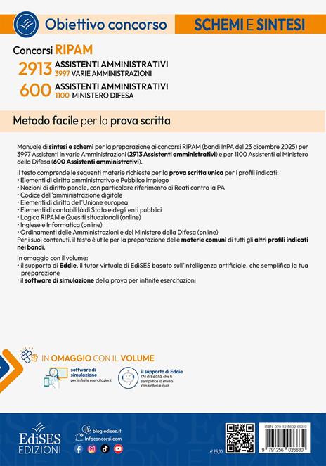 Concorsi RIPAM Assistenti: manuale di sintesi per la prova scritta per 2913 assistenti amministrativi (3997 varie amministrazioni) e 600 assistenti amministrativi (1100 Ministero Difesa). Con software di simulazione - 2