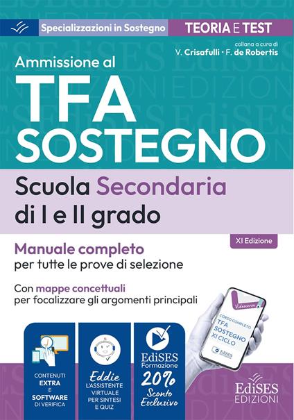 TFA sostegno scuola secondaria I e II grado: manuale per tutte le prove di selezione. Con software di verifica e assistente virtuale - copertina