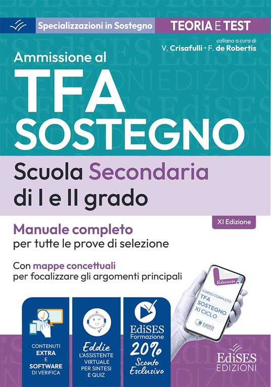 TFA sostegno scuola secondaria I e II grado: manuale per tutte le prove di selezione. Con software di verifica e assistente virtuale - copertina