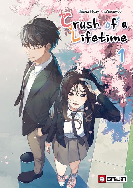 Crush of a lifetime. Vol. 1 - copertina