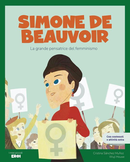 Simone de Beauvoir. La grande pensatrice del femminismo. Con giochi e attività extra. Ediz. a colori - Cristina Sánchez Muñoz - copertina