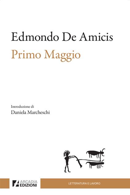 Primo Maggio - Edmondo De Amicis - copertina