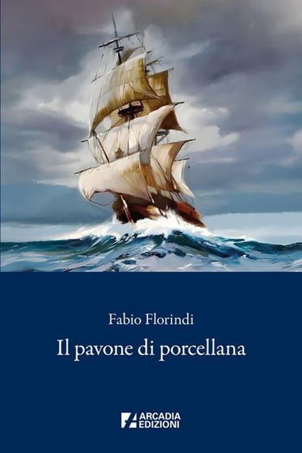 Il pavone di porcellana - Fabio Florindi - copertina