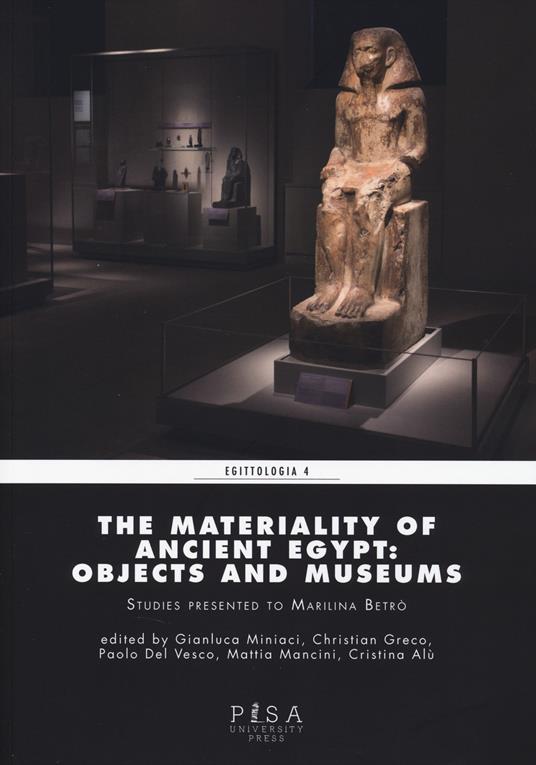 The materiality of ancient Egypt: objects and museums - copertina